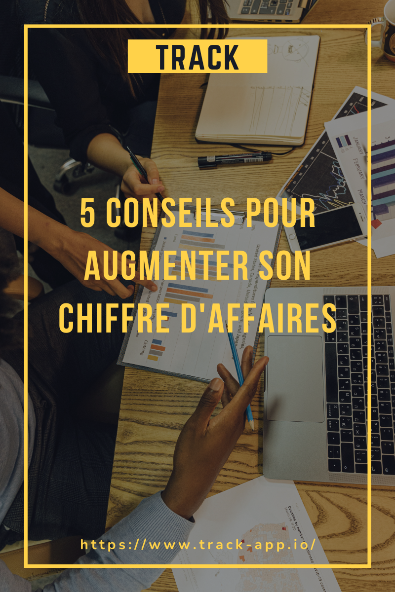 5 conseils pour augmenter son chiffre d’affaires en tant qu’indépendant